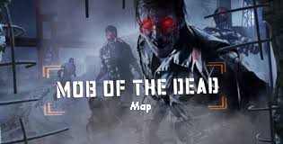 Black Ops 2 Mob of The Dead