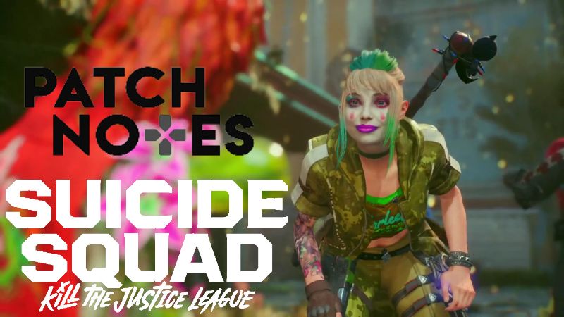Suicide Squad Kill the Justice League Update Patch Notes