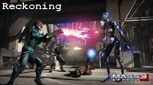 Mass Effect 3 Reckoning