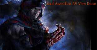 Soul Sacrifice PS Vita Demo