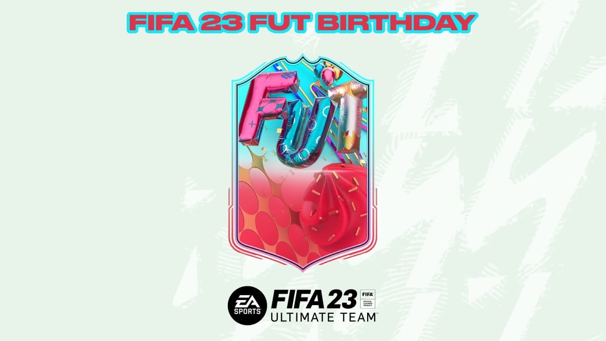 fifa 23 fut birthday