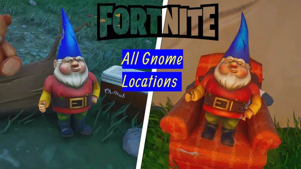 Fortnite All Gnome Locations