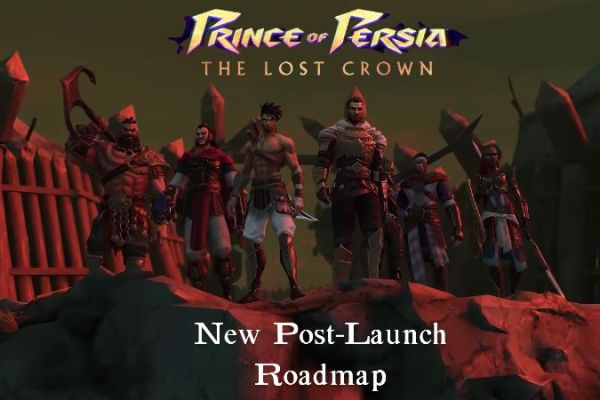 Prince of Persia The Lost Crown - New Post-Launch Roadmap