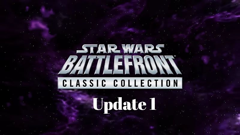 Star Wars Battlefront Classic Collection Update 1