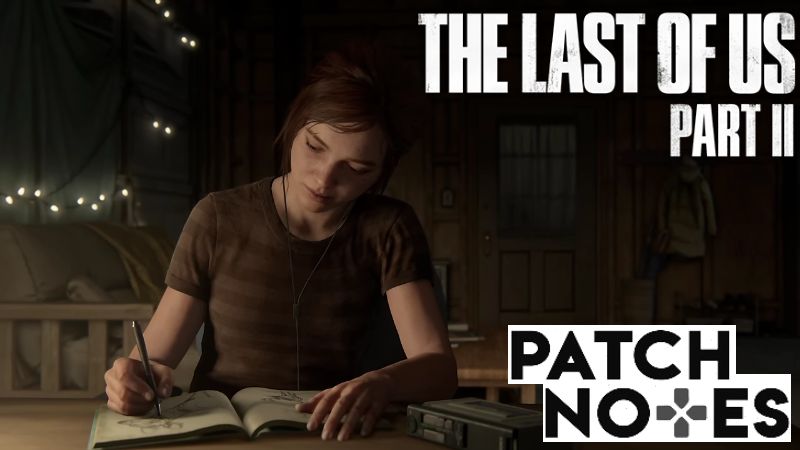 The Last of Us Part 2 Remastered new patch (version 1.1.2)