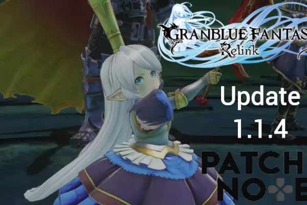 Granblue Fantasy Relink Update 1.1.4