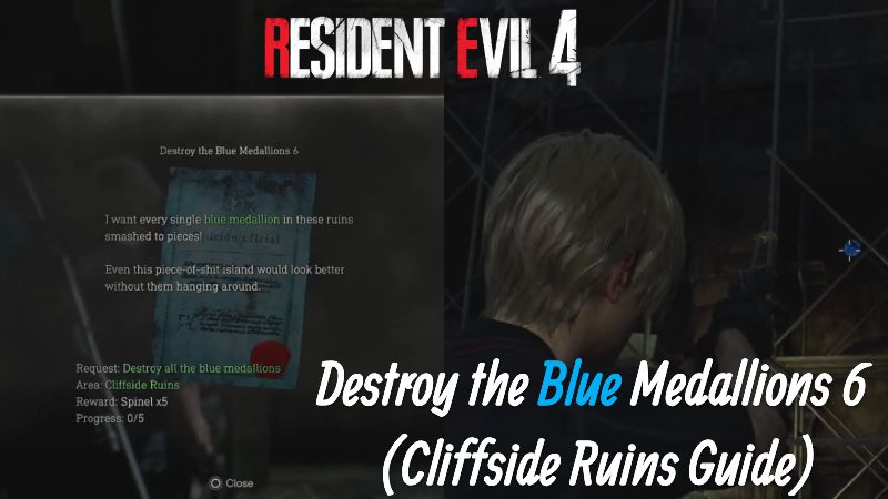 Resident Evil 4 Remake: Destroy the Blue Medallions 6 – Cliffside Ruins Guide