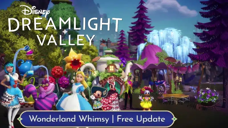 Disney Dreamlight Valley Wonderland Whimsy Update Overview