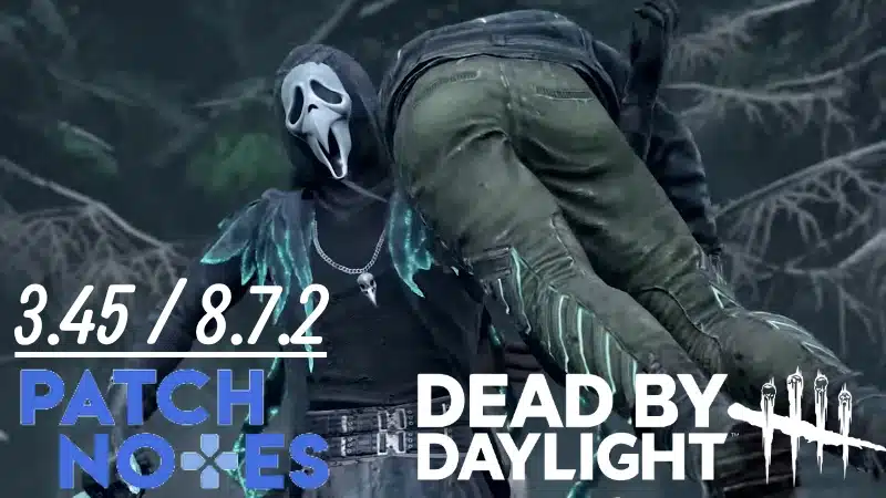 Dead by Daylight Update 3.45 Rolls Out Patch 8.7.2