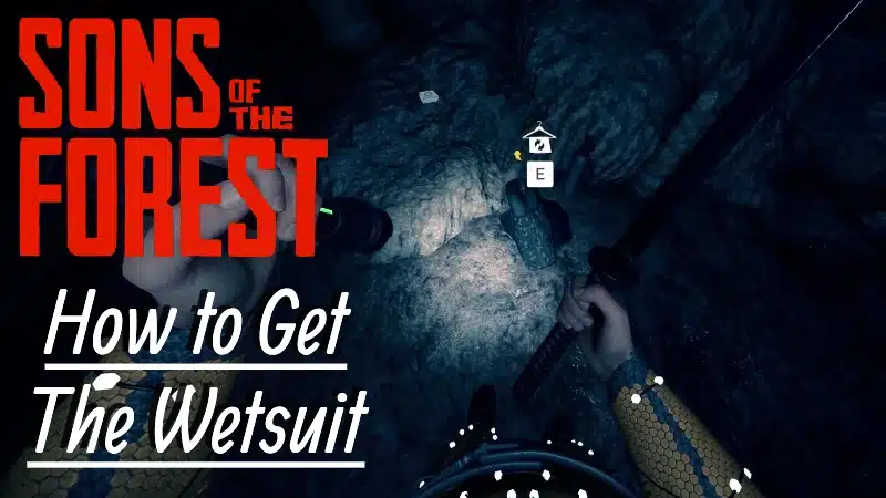 Sons of the Forest Wetsuit Location and Requirements