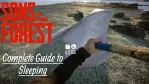 How to Sleep and Build Shelters in Sons of the Forest