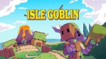 Isle Goblin Shows Off Adorable Survival Chaos in New Gamescom Trailer