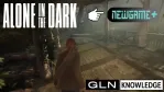 How Does New Game+ Work in Alone in the Dark?